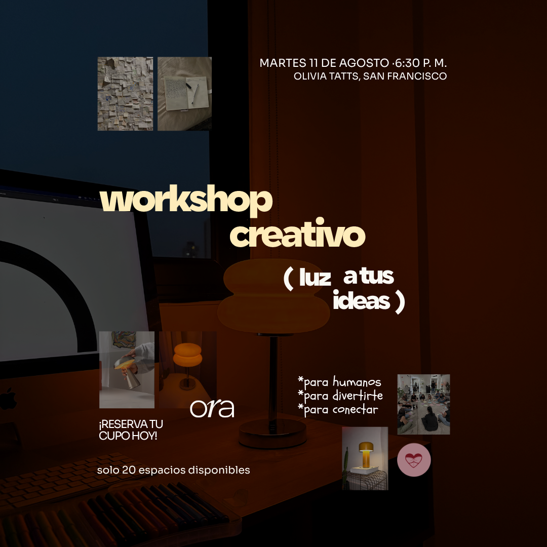 TALLER CREATIVO - ENTRADA + LÁMPARA ORA